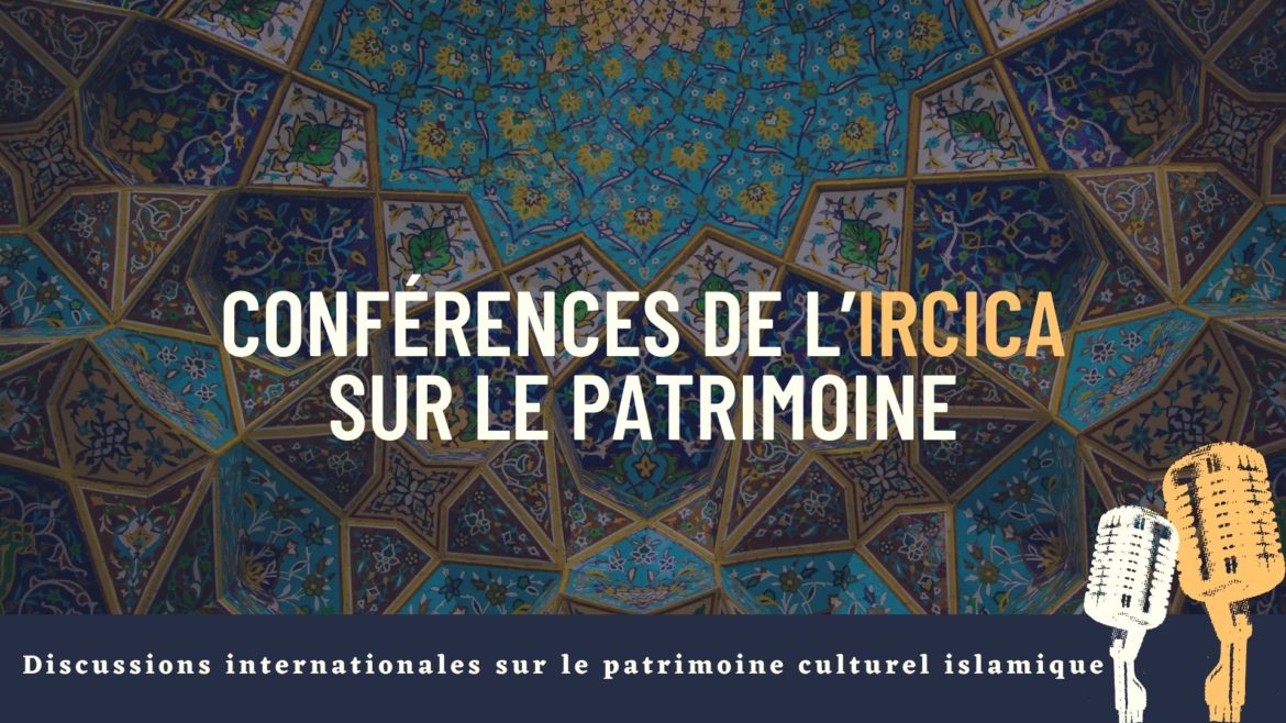 conferences-de-lircica-sur-le-patrimoine
