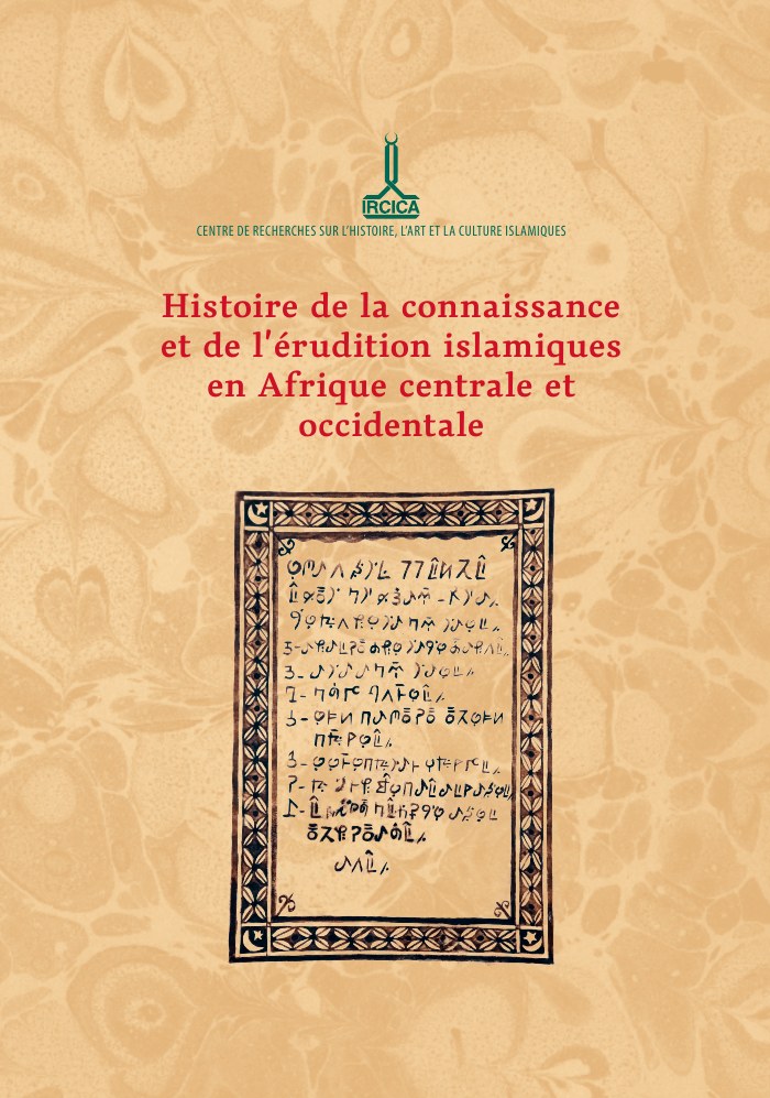 Kapak: Histoire de la connaissance et de l’érudition islamiques en Afrique centrale et occidentale